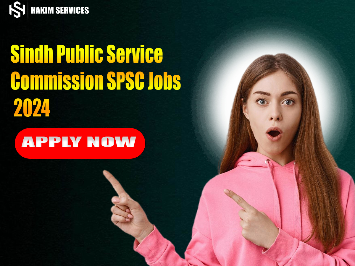 Sindh Public Service Commission (SPSC) Jobs 2024: Apply Now