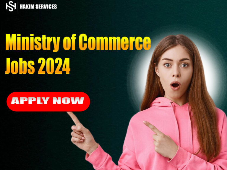 Ministry of Commerce Jobs 2024 Apply Online