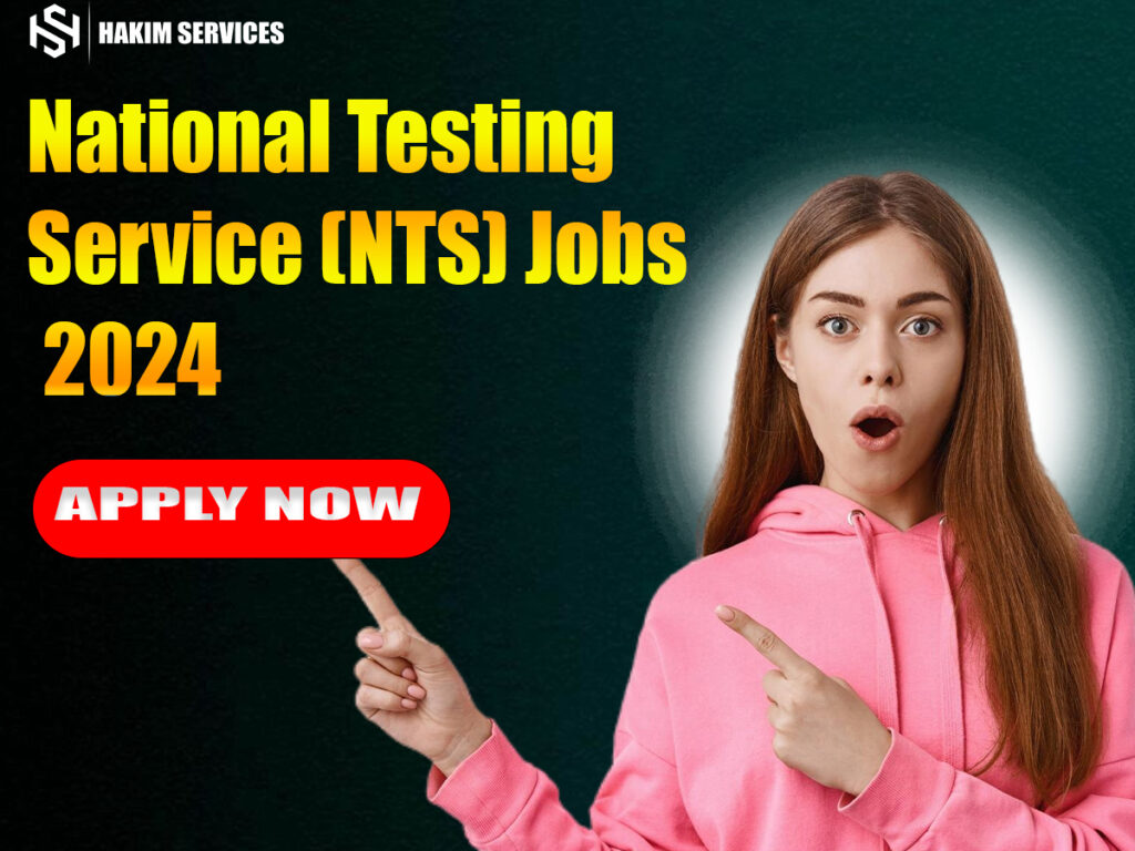 National Testing Service (NTS) Jobs 2024: Apply Online Now!