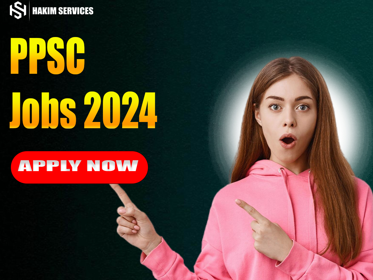 PPSC Jobs 2024 Apply Online