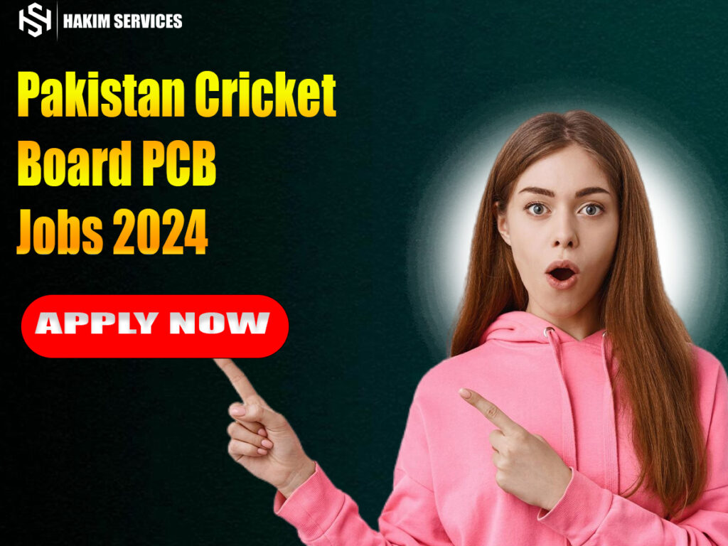 Pakistan Cricket Board PCB Jobs 2024 Apply Online