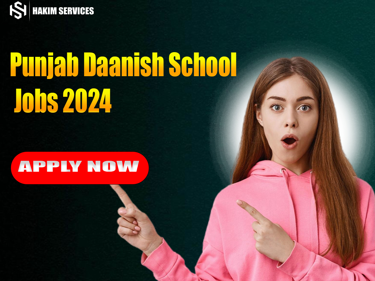 Punjab Daanish School Jobs 2024 Online Apply