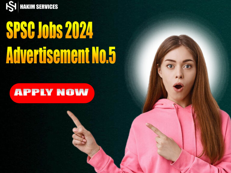 SPSC Jobs 2024 Advertisement No.5: